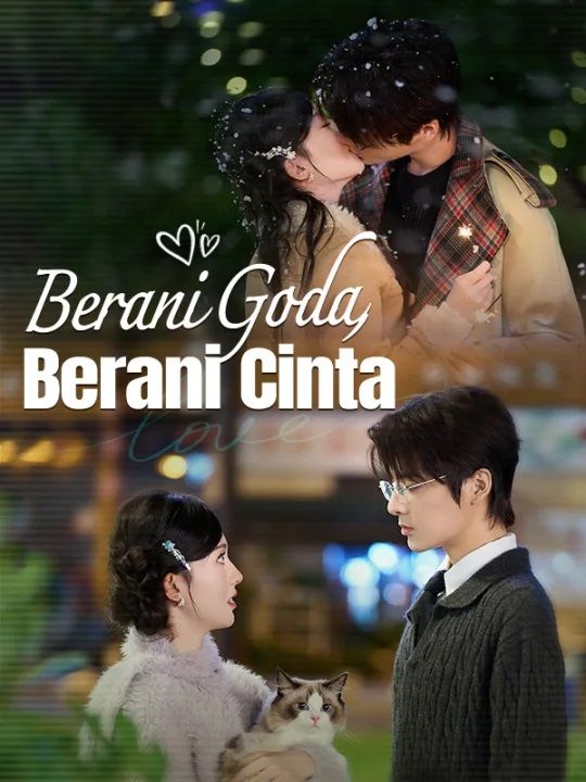 Berani Goda, Berani Cinta
